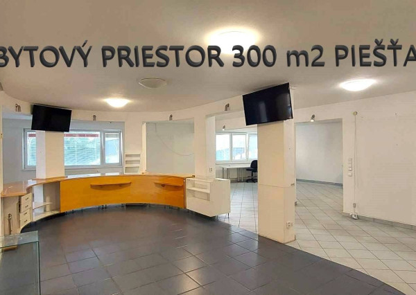 Ponúkame na predaj atraktívny nebytový priestor 300 m², Piešťany