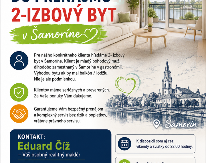 Hľadáme do prenájmu 2-izbový byt v Šamoríne, od 1.8.2026