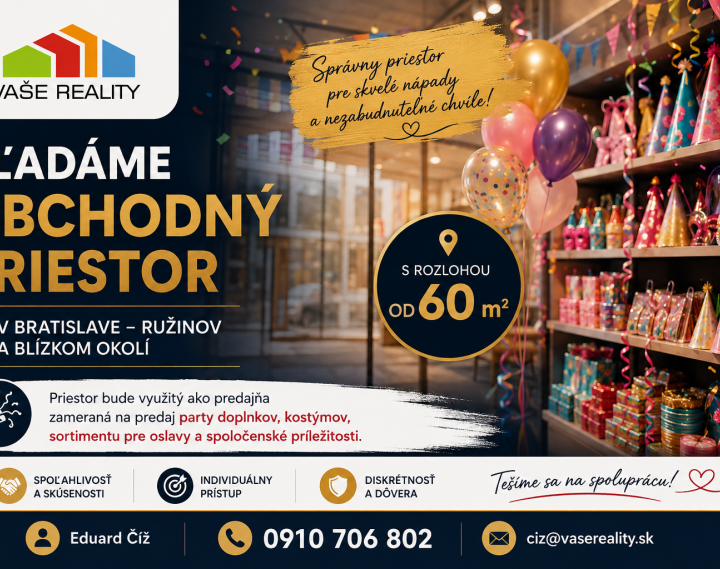 Hľadáme do prenájmu obchodný priestor od 60 m² – Bratislava - Ružinov