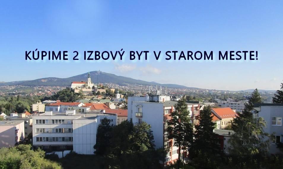 Kúpa 2 izbový byt Nitra, Staré mesto, HOTOVOSŤ