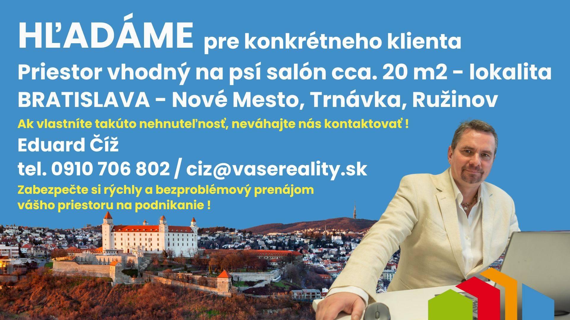 Hľadáme priestor do prenájmu s rozlohou cca 20 ², Bratislava