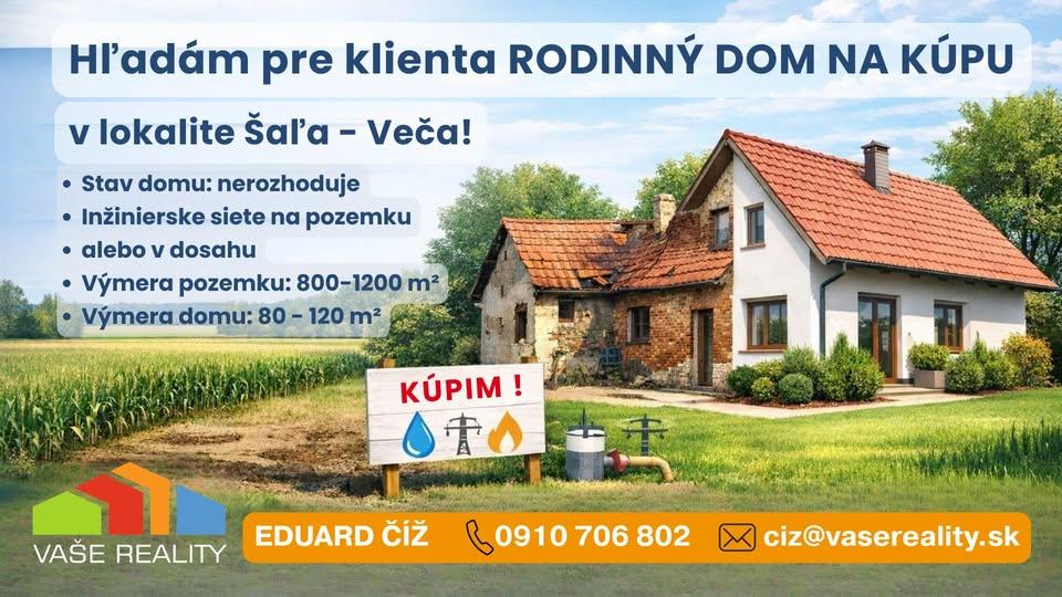 Kúpa – rodinný dom, Šaľa - Veča